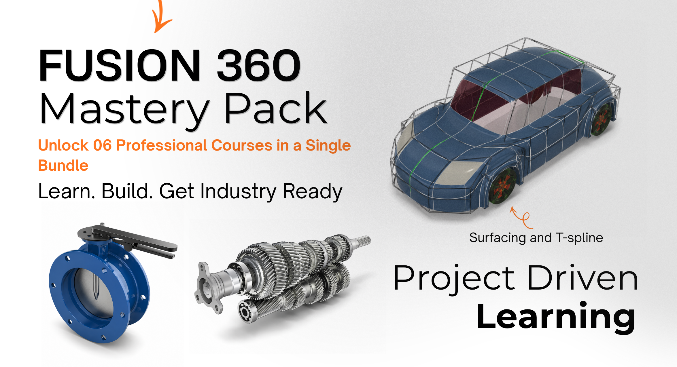 Fusion 360 Mastery Pack: Design, Sculpt & Build Real Projects (6-in-1 Course Combo)